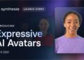 Synthesia：能根据文本语义表达情感和情绪变化的虚拟数字人