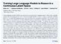 Coconut:连续思维链 一种新的大语言模型推理方法 直接在内部思考