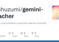Gemini Teacher:基于 Gemini 2.0的英语口语练习助手 实时发音纠正和建议